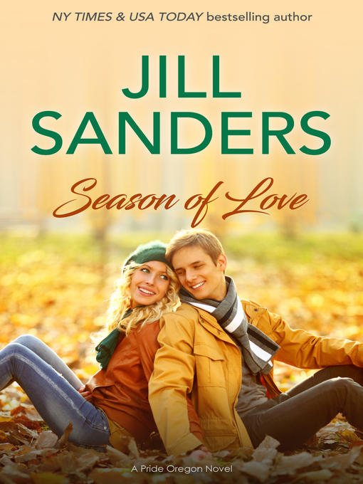 Title details for Season of Love by Jill Sanders - Available